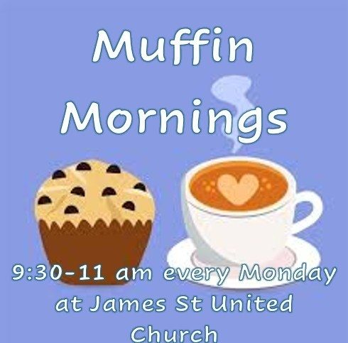 Muffin Mornings at James St United Church poster fa86d7cc 70af 4d20 978a 505ebba014be